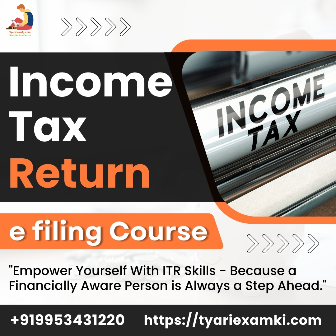 Become Expert In ITR Filing Course